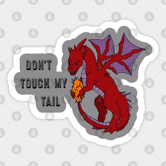 Don't Touch My Tail Sticker by KinaDesigns